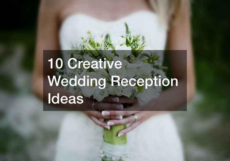 12 Creative Wedding Reception Ideas